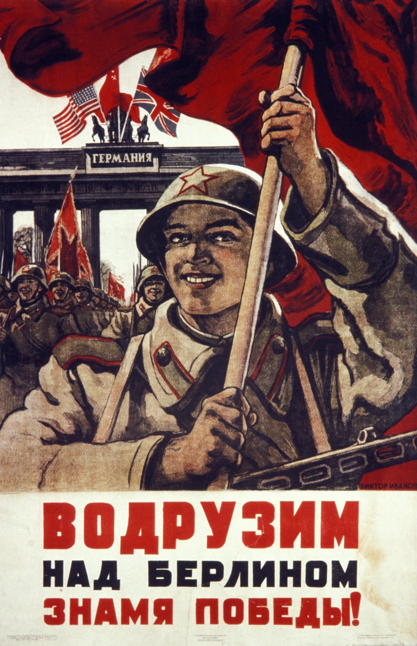 Cartaz da Segunda Guerra Mundial Soviética: Vamos levantar sobre Berlim a bandeira da Vitória! de Unknown